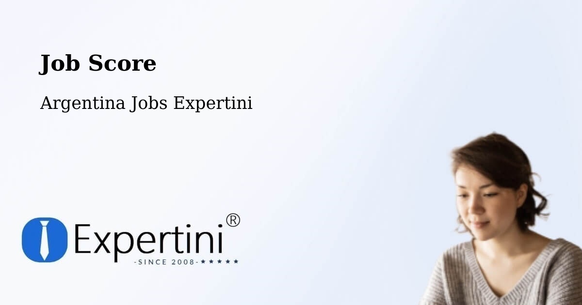Job Score & Job Description Score Tool – Sacanta - Argentina Jobs Expertini